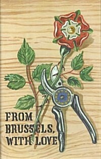 FROM BRUSSELS WITH LOVE (Hardcover)