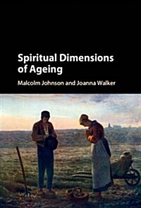 Spiritual Dimensions of Ageing (Hardcover)