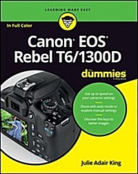 Canon EOS Rebel T6/1300d for Dummies (Paperback)