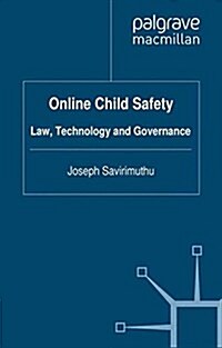 Online Child Safety : Law, Technology and Governance (Paperback)