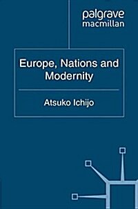 Europe, Nations and Modernity (Paperback)