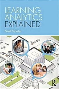 Learning Analytics Explained (Paperback)