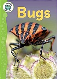 Tadpoles Learners: Bugs (Paperback, Illustrated ed)