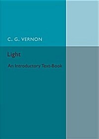 Light : An Introductory Text-Book (Paperback)