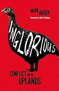 Inglorious : Conflict in the Uplands (Paperback)