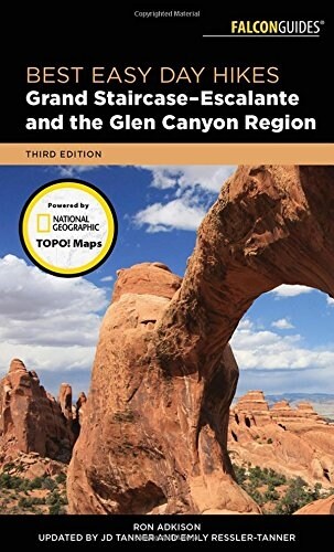 Best Easy Day Hikes Grand Staircase-Escalante and the Glen Canyon Region (Paperback, 3)