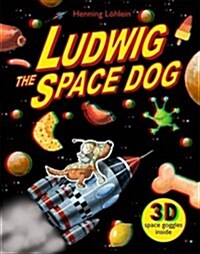 Ludwig the Space Dog (Hardcover)