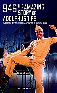 946 : The Amazing Story of Adolphus Tips (Paperback)