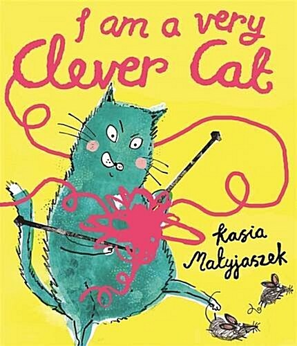 I am a Very Clever Cat (Hardcover)