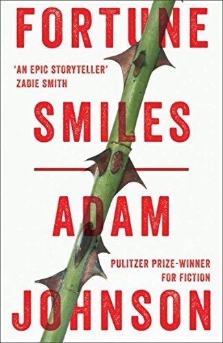 Fortune Smiles: Stories (Paperback)