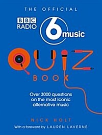 The Official Radio 6 Music Quiz Book (Paperback)