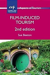 Film-Induced Tourism (Hardcover, 2 Revised edition)