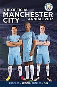 The Official Manchester City Annual 2017 (Hardcover)