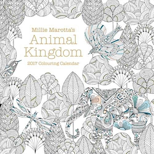 Millie Marottas Animal Kingdom 2017 Calendar (Calendar)