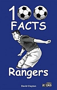 Rangers - 100 Facts (Paperback)