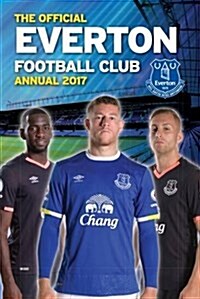 The Official Everton Annual 2017 (Hardcover)