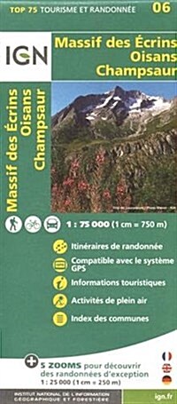 Oisans Champsaur - Massif Ecrins : IGN.75006 (Sheet Map, folded, 2 Rev ed)