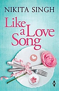 LIKE A LOVE SONG (Paperback)