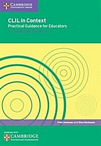 CLIL in Context Practical Guidance for Educators (Paperback)
