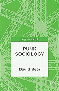 Punk Sociology (Paperback)