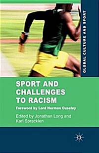 Sport and Challenges to Racism (Paperback)