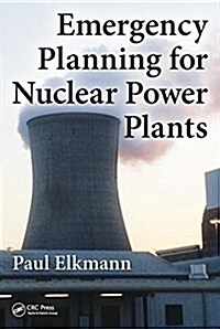 Emergency Planning for Nuclear Power Plants (Hardcover)