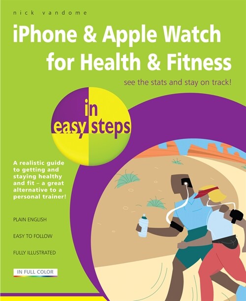 iPhone & Apple Watch for Health & Fitness in easy steps (Paperback)