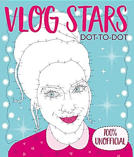 Vlog Stars Dot-to-Dot: 100% Unofficial (Paperback)