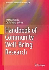 Handbook of Community Well-Being Research (Hardcover, 2017)