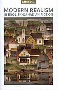 Modern Realism in English-Canadian Fiction (Hardcover, New)