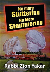 No More Stuttering - No More Stammering (Hardcover)