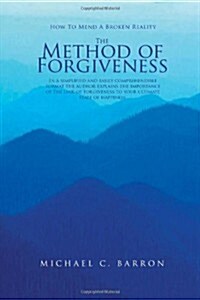 The Method of Forgiveness (Paperback)
