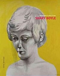 Shary Boyle (Hardcover, Bilingual)