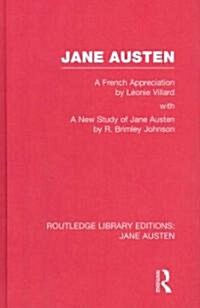 Jane Austen (RLE Jane Austen) : A French Appreciation (Hardcover)