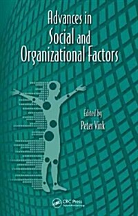 Advances in Social and Organizational Factors (Hardcover, Revised)