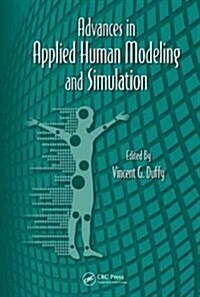 Advances in Applied Human Modeling and Simulation (Hardcover)