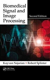 Biomedical Signal and Image Processing (Hardcover, 2)