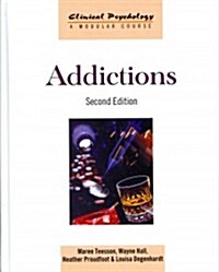 Addictions (Hardcover, 2 ed)