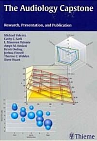 The Audiology Capstone: Research, Presentation, and Publication (Paperback)