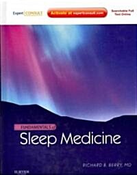 Fundamentals of Sleep Medicine : Expert Consult - Online and Print (Hardcover)