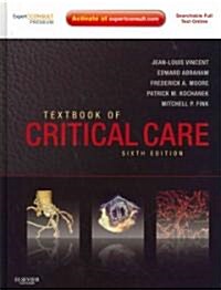 Textbook of Critical Care: Expert Consult Premium Edition - Enhanced Online Features and Print (Hardcover, 6, Revised)