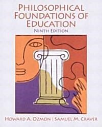 Philosophical Foundations of Education (Paperback, 9)