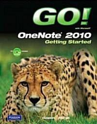 Go! with Microsoft OneNote 2010 Getting Started [With CDROM] (Paperback)