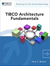 TIBCO Architecture Fundamentals (Paperback, 1st)