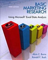 Basic Marketing Research with Excel (Paperback, 3)