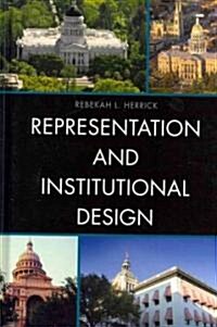 Representation and Institutional Design (Hardcover)