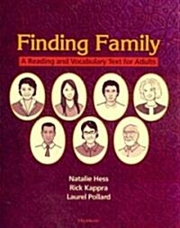 Finding Family: A Reading and Vocabulary Text for Adults (Paperback)