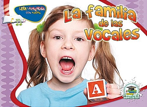 La Familia de Las Vocales: The Vowel Family (Paperback)