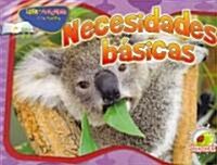 Necesidades B?icas: Basic Needs (Paperback)