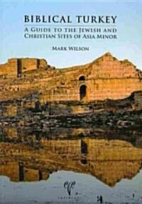 Biblical Turkey (Paperback)
